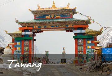 Tawang Tourism Guide