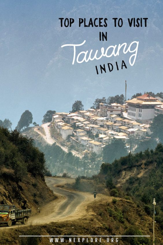 Top places to visit in Tawang